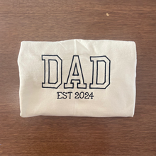 Load image into Gallery viewer, Dad Sweatshirt