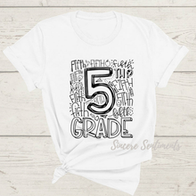 Load image into Gallery viewer, School Grade Tee - Sincere Sentiments