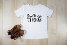 Load image into Gallery viewer, Smell Me I’m Clean Shirt