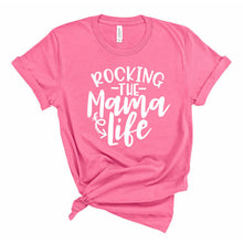 Load image into Gallery viewer, Rocking The Mom Life Tee - Sincere Sentiments