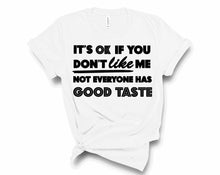 Load image into Gallery viewer, Good Taste Graphic Tee