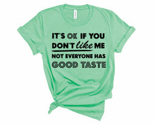 Load image into Gallery viewer, Good Taste Graphic Tee