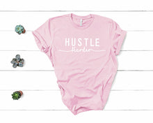 Load image into Gallery viewer, Hustle Harder Tee - Sincere Sentiments