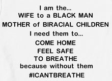 Load image into Gallery viewer, I Cant Breathe Shirt