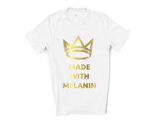Load image into Gallery viewer, Made with Melanin Tee - Sincere Sentiments