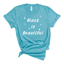 Load image into Gallery viewer, Black is Beautiful Tee - Sincere Sentiments