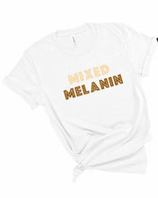 Load image into Gallery viewer, Mixed Melanin Tee - Sincere Sentiments